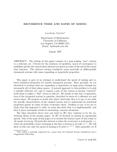 RECURRENCE TIMES AND RATES OF MIXING Lai-Sang Young* Department of Mathematics