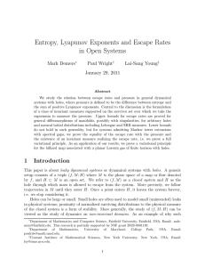 Entropy, Lyapunov Exponents and Escape Rates in Open Systems Mark Demers Paul Wright