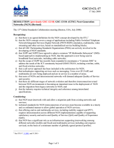 GSC13-CL-17 RESOLUTION GSC-13/10: (GTSC) Next-Generation Networks (NGN) (Revised)