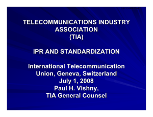 TELECOMMUNICATIONS INDUSTRY ASSOCIATION (TIA) IPR AND STANDARDIZATION