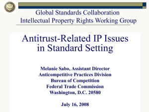 Antitrust-Related IP Issues in Standard Setting Global Standards Collaboration