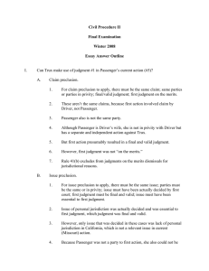 Civil Procedure II Final Examination Winter 2008 Essay Answer Outline