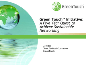 Green Touch™ Initiative: A Five Year Quest to Achieve Sustainable Networking