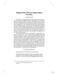 Tipping Point: Missouri Single Subject Provision I. I