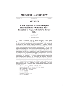 MISSOURI LAW REVIEW A New Approach to Overcoming the Insurmountable “Watershed Rule” Teague