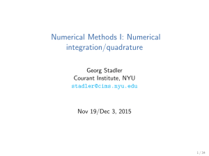 Numerical Methods I: Numerical integration/quadrature Georg Stadler Courant Institute, NYU