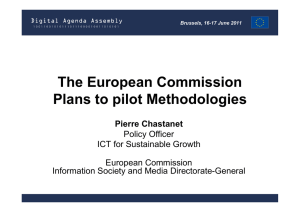 The European Commission Plans to pilot Methodologies