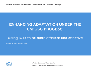 ENHANCING ADAPTATION UNDER THE UNFCCC PROCESS: