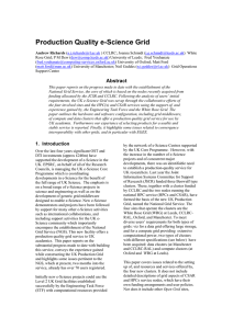 Production Quality e-Science Grid