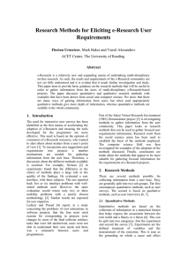 Research Methods for Eliciting e-Research User Requirements Florian Urmetzer Abstract