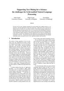 Supporting Text Mining for e-Science: the challenges for Grid-enabled Natural Language Processing