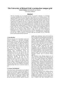 The University of Bristol Grid, a production campus grid Abstract David Wallom