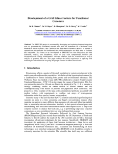 Development of a Grid Infrastructure for Functional Genomics  Dr R. Sinnott