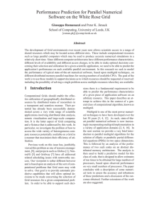 Performance Prediction for Parallel Numerical Software on the White Rose Grid Abstract