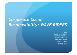 Corporate Social Responsibility: WAVE RIDERS TEAM B1 GURBANI DASSAN