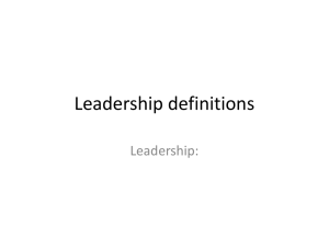 Leadership definitions Leadership: