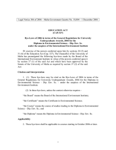 Legal Notice 306 of 2006 – Malta Government Gazette No....  EDUCATION ACT (CAP.327)