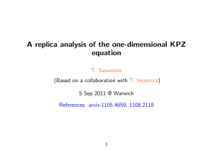 A replica analysis of the one-dimensional KPZ equation T. Sasamoto T. Imamura