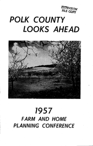 POLK COUNTY LOOKS AHEAD 1957. FARM AND HOME