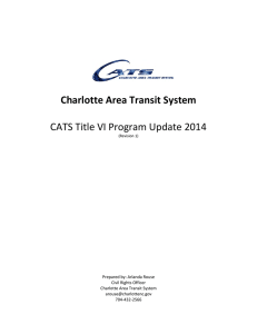 Charlotte Area Transit System CATS Title VI Program Update 2014