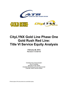 CityLYNX Gold Line Phase One Gold Rush Red Line: