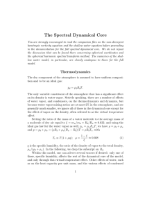 The Spectral Dynamical Core