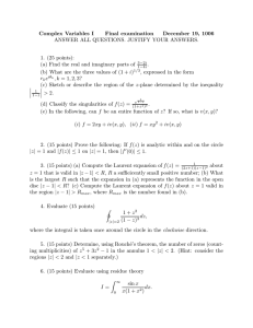Complex Variables I Final examination December 19, 1006