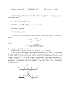 Complex Variables II PROBLEM SET 5 Due February 27, 2007 R