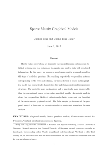 Sparse Matrix Graphical Models Chenlei Leng and Cheng Yong Tang