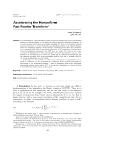 Accelerating the Nonuniform Fast Fourier Transform ∗ Leslie Greengard