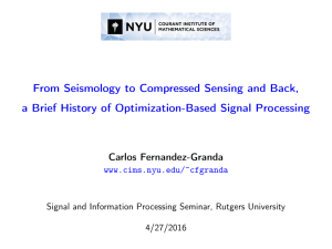 From Seismology to Compressed Sensing and Back,