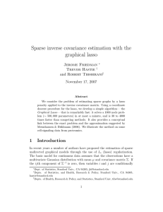 Sparse inverse covariance estimation with the graphical lasso Jerome Friedman Trevor Hastie