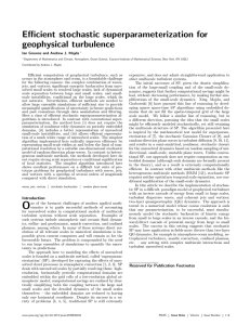 Efficient stochastic superparameterization for geophysical turbulence Ian Grooms and Andrew J. Majda