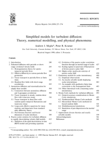 Simpli&#34;ed models for turbulent di!usion: Theory, numerical modelling, and physical phenomena *