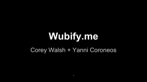 Wubify.me Corey Walsh + Yanni Coroneos 1