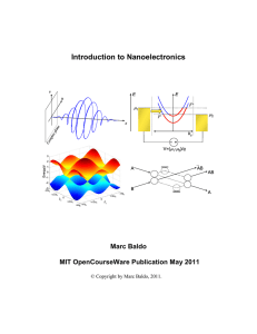 Introduction to Nanoelectronics Marc Baldo MIT OpenCourseWare Publication May 2011