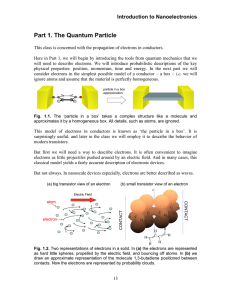 Part 1. The Quantum Particle Introduction to Nanoelectronics