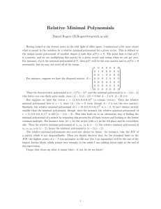Relative Minimal Polynomials Daniel Rogers ()