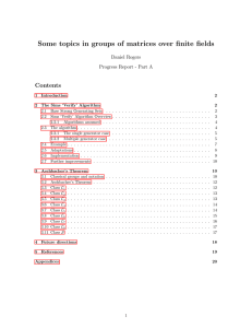 Some topics in groups of matrices over finite fields Contents Daniel Rogers