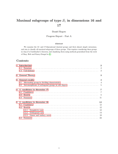Maximal subgroups of type S in dimensions 16 and 17 1