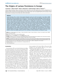 The Origins of Lactase Persistence in Europe Yuval Itan , Adam Powell