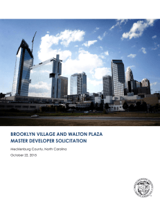 BROOKLYN VILLAGE AND WALTON PLAZA MASTER DEVELOPER SOLICITATION  Mecklenburg County, North Carolina