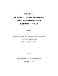 Addendum #1  BROOKLYN VILLAGE AND WALTON PLAZA MASTER DEVELOPER SOLICITATION