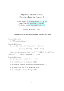 Algebraic number theory Exercise sheet for chapter 2 () ()