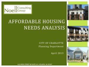 AFFORDABLE HOUSING NEEDS ANALYSIS  CITY OF CHARLOTTE
