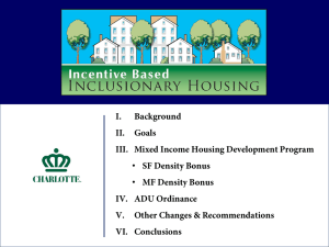 I. Background II. Goals III. Mixed Income Housing Development Program
