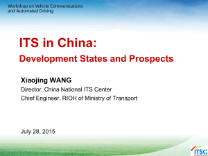 ITS in China:  Xiaojing WANG Director, China National ITS Center