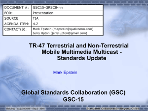 TR-47 Terrestrial and Non-Terrestrial Mobile Multimedia Multicast - Standards Update