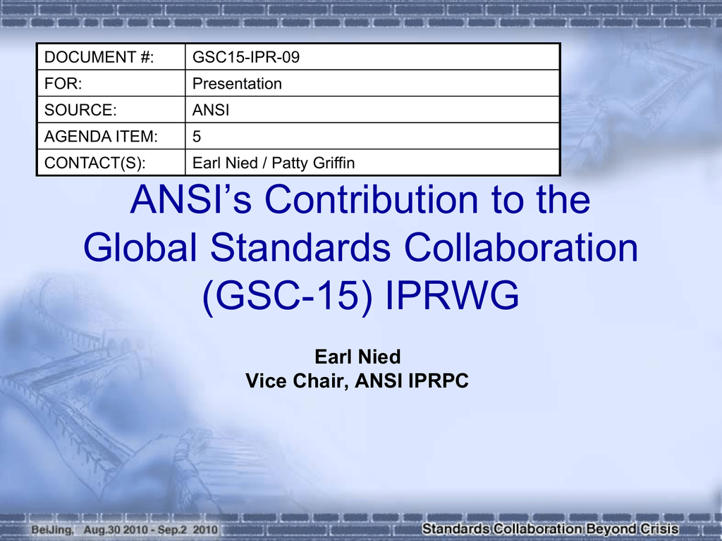 Ansi S Contribution To The Global Standards Collaboration