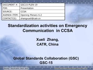 DOCUMENT #: GSC15-PLEN-19 FOR: Presentation SOURCE: